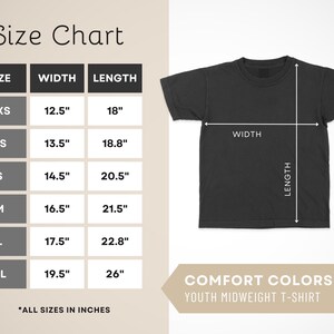 May include: Black youth midweight t-shirt with a size chart. The chart shows measurements in inches for width and length, ranging from XXS to XL. The shirt is labeled as Comfort Colors 9018.