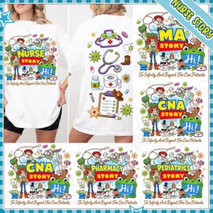 Puede incluir: Una camiseta blanca con un estampado gráfico colorido de personajes de dibujos animados e iconos médicos. El diseño incluye textos como Nurse Story, MA Story, CNA Story, Pharmacy Story, Pediatrics Story y To Infinity And Beyond For Our Patients.