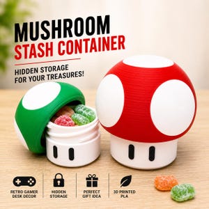 May include: A red and white mushroom-shaped stash container and a green and white mushroom container. The containers are 3D printed and have a white base. The image text reads "Mushroom Stash Container" and "Hidden Storage for your Treasures!"