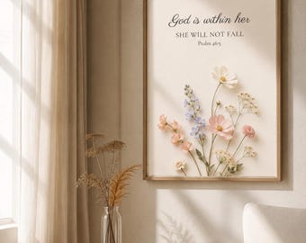 Lámina decorativa cristiana para pared, "Dios está dentro de ella" (Salmo 46:5), decoración neutra con versículos bíblicos florales, descarga digital con temática femenina.