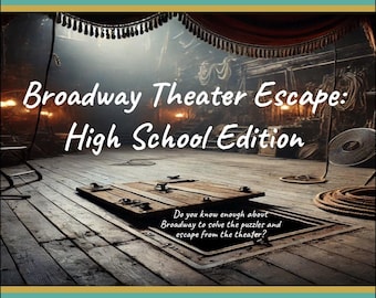 Broadway Escape Room High School Edition, Musiktheaterspiel für die Schauspielklasse, digitale Aktivität für Theater liebende Teenager