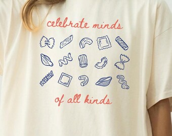 Comfort Colors® Celebrate Minds of All Kinds Shirt, Neurodiversity Tee, Autism Awareness Tshirt, Special Education SPED Teacher Gift