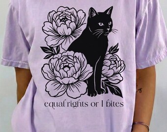 Equal Rights or I Bites Feminist Cat Shirt, Comfort Colors® Cat Lady Tee, Equality Graphic Top, Human Rights Tshirt