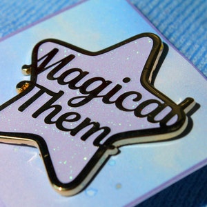 MAGICAL THEM Enamel Star Pin They Them Pin Pronoun Pin Non Binary Pronouns Queer Demigender LGBTQIA image 4