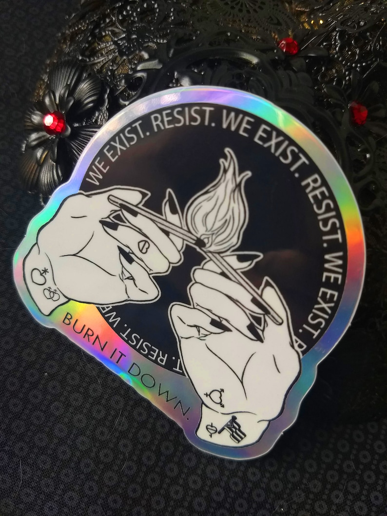 RESIST Sticker 'We Exist, Resist, Burn It Down' Pride Flag Enby Pride Nonbinary Pride Trans Pride Queer Gay Pride LGBTQIA Flag image 3