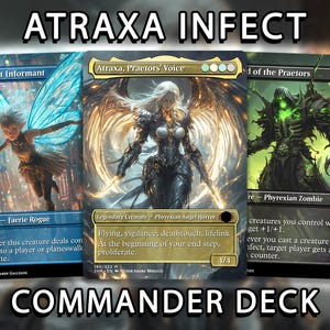 May include: A Commander Deck featuring three Magic: The Gathering cards. The cards include "Guildpact Informant", "Atraxa, Praetors' Voice", and "Phyrexian Zombie". The text "ATRAXA INFECT" and "COMMANDER DECK" are displayed.