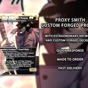 May include: A custom-forged proxy card featuring artwork of a character with a weapon. The card includes text such as "Sung Il-hwan, Ruler's Weapon" and "Dwarf Cleric." Additional text on the card describes game mechanics. The card is part of a custom deck.