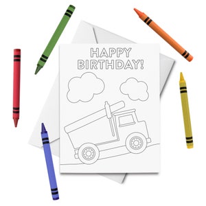 PRINTABLE Happy Birthday Coloring Card, Dump Truck Birthday Card, Birthday Card for Kids, Birthday Color Your Own Card, DIY Print & Color image 1