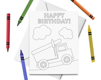 PRINTABLE Happy Birthday Coloring Card, Dump Truck Birthday Card, Birthday Card for Kids, Birthday Color Your Own Card, DIY Print & Color