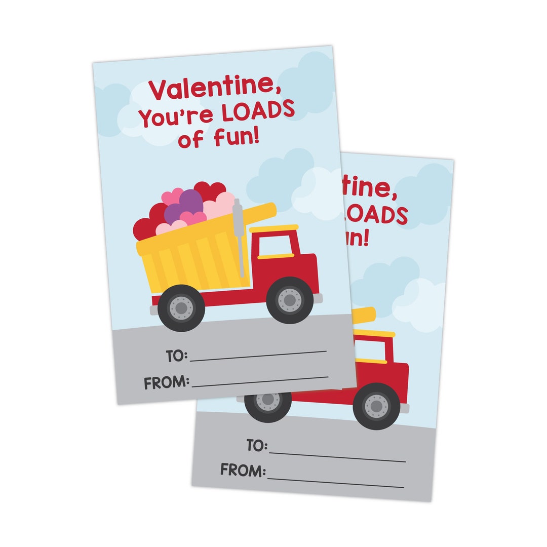 PRINTABLE Valentine for Kids, Dump Truck Classroom Valentine ...