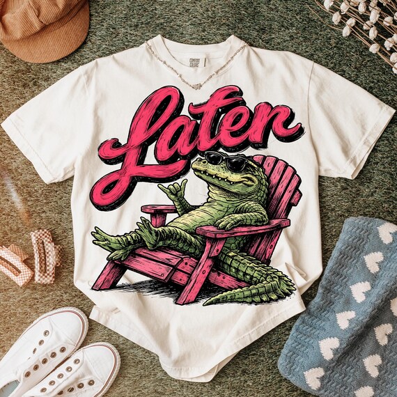 Later Alligator PNG Funny Summer Gator Design Retro Vacation Vibes Cool Crocodile Graphic Trendy Humor Sublimation Download PNG