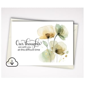 Sympathy Sorry for Loss, Printable Greeting Card 7x5, A7 (Digital Download) Inside Message, Thoughts are with You Instant, Envelope-No. 910
