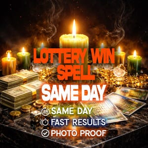 Puede incluir: Imagen con velas encendidas, montones de billetes, monedas de oro y boletos de lotería. El texto "LOTTERY WIN SPELL" y "SAME DAY" se muestran de forma destacada. El texto adicional incluye "FAST RESULTS" y "PHOTO PROOF".