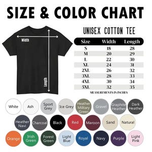 May include: A black unisex cotton tee shirt with a size and color chart. The chart lists sizes S to 5XL with width and length measurements in inches. Color options include white, black, red, and more.
