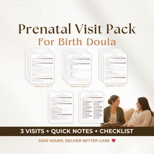May include: A Prenatal Visit Pack for Birth Doulas, featuring forms for three visits, quick notes, and a checklist. The image shows several stacks of printed forms and two women, one pregnant, discussing the forms. Text includes "Save Hours, Deliver Better Care."
