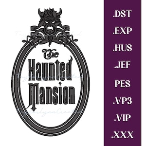 May include: Black and white oval design with the text "The Haunted Mansion". The design features a detailed monster at the top and is surrounded by a double border. A list of file formats is on the right.