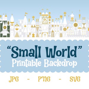 Puede incluir: Un telón de fondo imprimible digital con una ilustración caprichosa de un paisaje urbano con edificios dorados y blancos contra un cielo azul claro. El texto "Small World" se muestra en una pancarta azul festoneada, con "Printable Backdrop" debajo.
