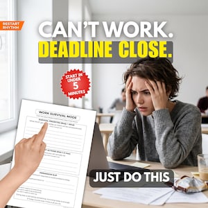 Peut inclure: Image d'une femme stressée, les mains sur la tête, devant un ordinateur portable. Le texte dit "CAN'T WORK. DEADLINE CLOSE." et "JUST DO THIS." Une feuille de travail intitulée "WORK SURVIVAL MODE" est au premier plan.