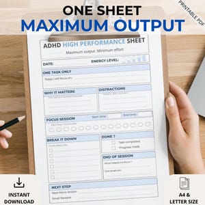 Peut inclure: Une feuille PDF imprimable de haute performance pour le TDAH sur un presse-papiers. La feuille comprend des sections pour les tâches, les niveaux d'énergie, les sessions de concentration et une répartition des étapes. Le texte sur la feuille indique "ONE SHEET MAXIMUM OUTPUT".