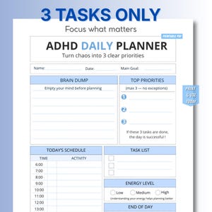 Peut inclure: Un planificateur quotidien ADHD imprimable, de couleur bleu clair et blanc. Il comprend des sections pour le brainstorming, les priorités, un emploi du temps et une liste de tâches. Le texte comprend "3 TASKS ONLY" et "Focus what matters".
