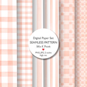 May include: Digital paper set featuring various seamless patterns in peach and white. Designs include gingham, stripes, and a square pattern. The image includes the text "Digital Paper Set SEAMLESS PATTERN Selin K. Prints PNG, JPG, 2 scales high res."