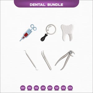Puede incluir: Un conjunto dental bordado con una jeringa, una lupa, un diente, una sonda dental, unas pinzas y unos fórceps. El texto "DENTAL BUNDLE" está en la parte superior. Formatos de archivo de bordado en la parte inferior.