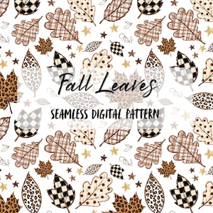 May include: A seamless digital pattern featuring various fall leaves in brown, black, and white. The leaves display patterns including leopard print, buffalo plaid, and polka dots, interspersed with small gold stars. Text reads Fall Leaves SEAMLESS DIGITAL PATTERN.