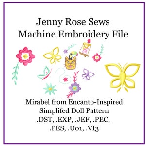 Mirabel- Inspired Doll Costume Embroidery - Digital Embroidery Machine Design File