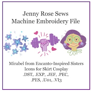 May include: Machine embroidery file design featuring Mirabel from Encanto. The design includes a purple dumbbell, a purple flower, and a cartoon of Mirabel with glasses. The text "Mirabel from Encanto-Inspired Sisters Icons for Skirt Cosplay .DST, .EXP, .JEF, .PEC, .PES, .U01, .VI3" is also included.