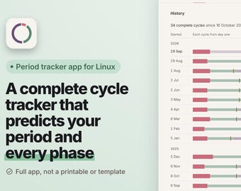 以下が含まれることがあります： Linux用生理管理アプリ「MyCycle」のデジタルインターフェース。日付、進捗バー、周期の長さを含む生理周期の履歴ログが表示されています。アプリのアイコンは、紫と緑の円形のセグメント化されたグラフィックです。