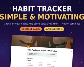 Habit Tracker Concept Template | Simple Daily Habit Journal | Automatic Score Success % | Week Calendar Views | 30 Seconds a Day