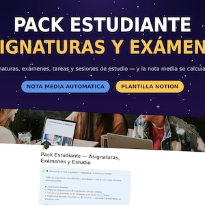 Puede incluir: Una plantilla de planificador estudiantil digital para Notion con el texto PACK ESTUDIANTE ASIGNATURAS Y EXÁMENES, NOTA MEDIA AUTOMÁTICA y PLANTILLA NOTION. La interfaz muestra un panel para registrar asignaturas, exámenes y sesiones.