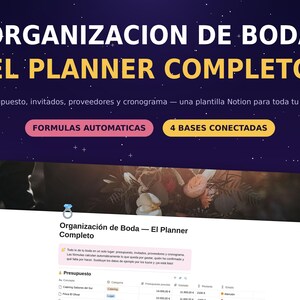 May include: A digital wedding planner template for Notion featuring a dark purple background with white stars. The text reads ORGANIZACION DE BODA EL PLANNER COMPLETO, FORMULAS AUTOMATICAS, and 4 BASES CONECTADAS, with a preview of the wedding budget dashboard.