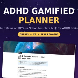 Peut inclure: Un modèle de planificateur numérique intitulé ADHD Gamified Planner, Your Life as an RPG - a Notion template built for ADHD brains. L'interface présente un en-tête sur le thème de l'espace, des instructions et le texte Quests + XP + Real Rewards.