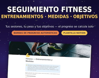 Plantilla Notion Fitness | Registro Entrenamientos Peso y Medidas | Tracker Gimnasio Objetivos Barra Progreso | Diario Deportivo