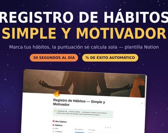 Plantilla Notion Habitos | Registro de Habitos Diario Simple | Puntuacion y Porcentaje Automaticos | Views Week and Calendar in Spanish