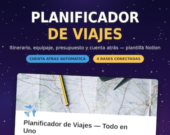 Plantilla Notion Viajes | Planner of Travel with Itinerary List of Equipment and Gastos | Cuenta Atras Automatica | Organizer Travel