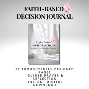Christian Decision Journal for Home Transitions | Faith-Based Prayer & Reflection (Digital Download)