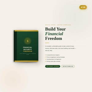 Puede incluir: Un libro electrónico digital titulado "Build Your Financial Freedom" con una cubierta verde y dorada. La portada del libro dice "Financial Security Tomorrow" e incluye un símbolo de dólar. El libro electrónico promete una guía para el control financiero.