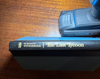 Hardcover book F Scott Fitzgerald   The Last Tycoon Copyright 1969  see Foreward photo