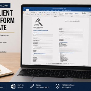 May include: A laptop displays a Civil Client Intake Form Template. The screen shows a form with fields for client information, case details, and documents. The image includes the text "Digital Download" and "Professional Word Template for Law Practices."