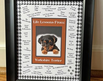 DOG | Yorkshire Terrier Life Lessons Print | Dog Breed Wisdom | Fun | (8"x10", 11"x14" Digital Download)