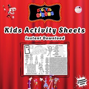 Peut inclure: Fond rouge avec le texte "Kids Activity Sheets Instant Download". L'image présente un thème de cirque numérique avec des personnages de dessins animés, une recherche de mots et un labyrinthe. Le haut porte le texte "The Amazing Digital Circus".