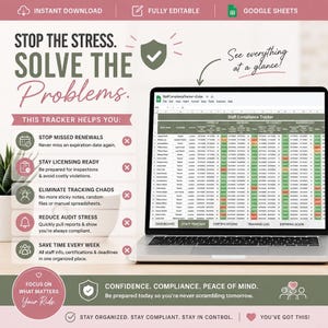 May include: A digital staff compliance tracker template displayed on a laptop screen. The graphic includes text such as STOP THE STRESS. SOLVE THE Problems., Staff Compliance Tracker, and lists benefits like stop missed renewals and stay licensing ready.