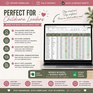 May include: A digital spreadsheet template for childcare management displayed on a laptop screen. The interface shows columns for staff names, positions, and compliance status with color-coded cells. Text includes "PERFECT FOR Childcare Leaders" and "WORKS IN EXCEL + GOOGLE SHEETS" with various icons for organizational tasks.