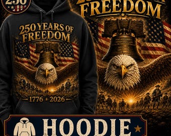 Sudadera con capucha 250 años de libertad / Sudadera con capucha America 250 Eagle / Sudadera patriótica 1776-2026 / Sudadera con la bandera de EE. UU. y la campana de la libertad / Sudadera con capucha del 4 de julio