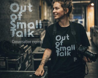 Introvert Humor T Shirt Out of Small Talk Worklife Graphic Tee, Backstage Mindset Humor Shirt, Crew Mentality Shirt, Introvert t shirt