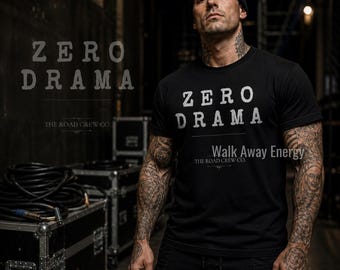 Zero Drama Shirt, No Drama Tee, Anti Drama Clothing, Calm Personality Shirt, Minimalist Graphic Tee, Peace Mindset Appareltandard T Shirt