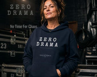 Zero Drama Hoodie, Anti Drama Sweatshirt, Calm Energy Hoodie, No Conflict Apparel, Minimalist Hoodie, Peace Mindset Clothing