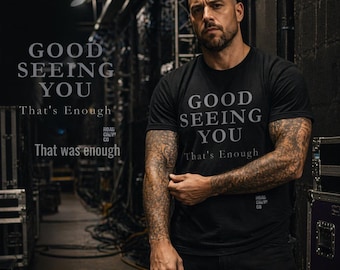 Introvert shirt good seeing you that was enough graphic tee, antisocial humor shirt, sarcastic social battery t shirt